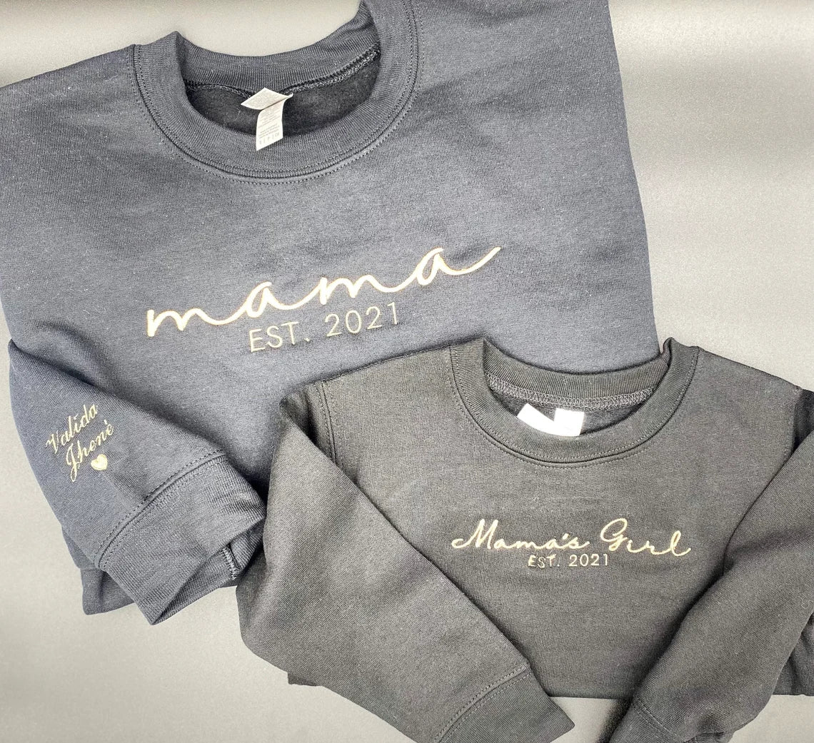 Mama and Mama's Girl Embroidered Sweatshirt