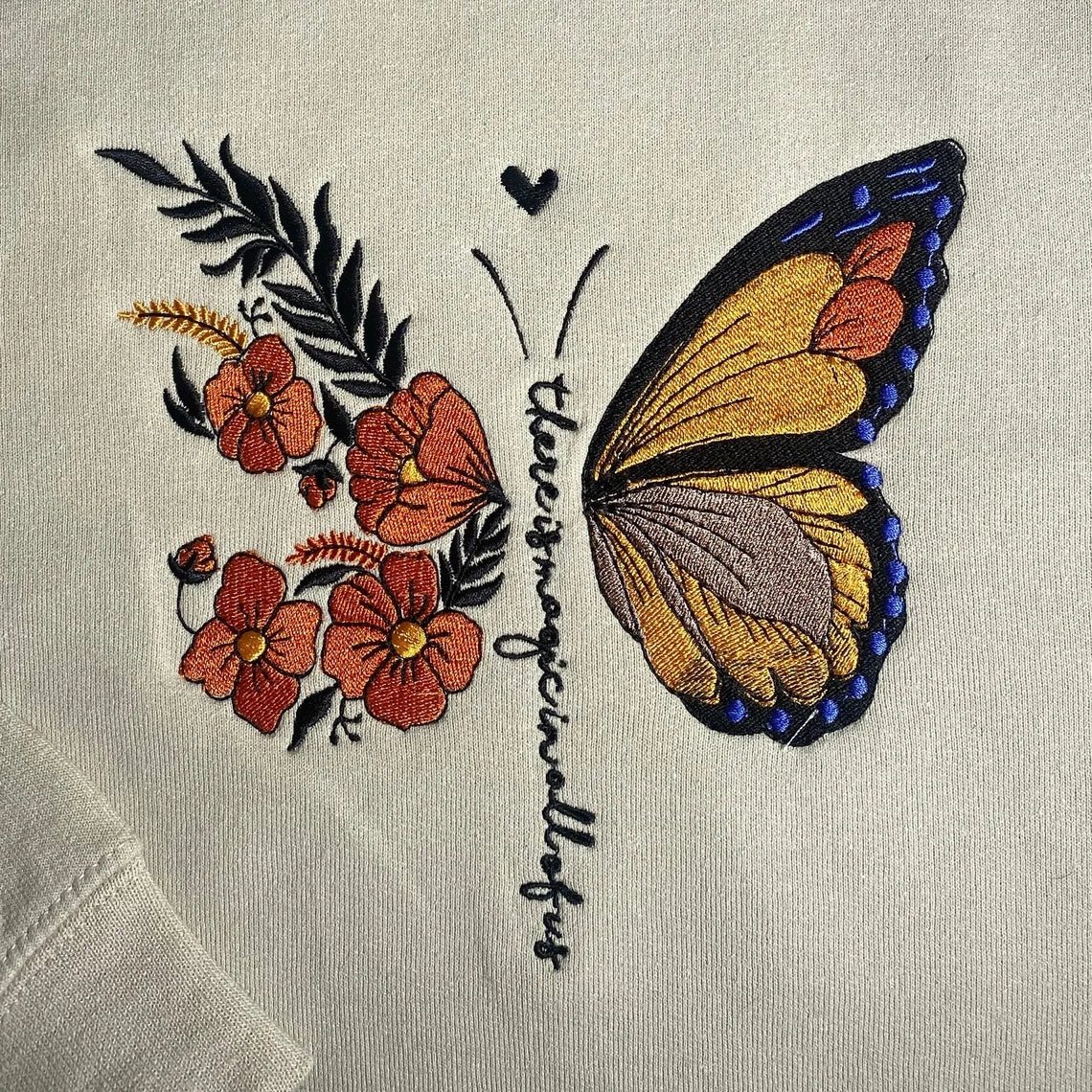 There Is Magic In All Of Us Custom Embroidered Sweatshirt