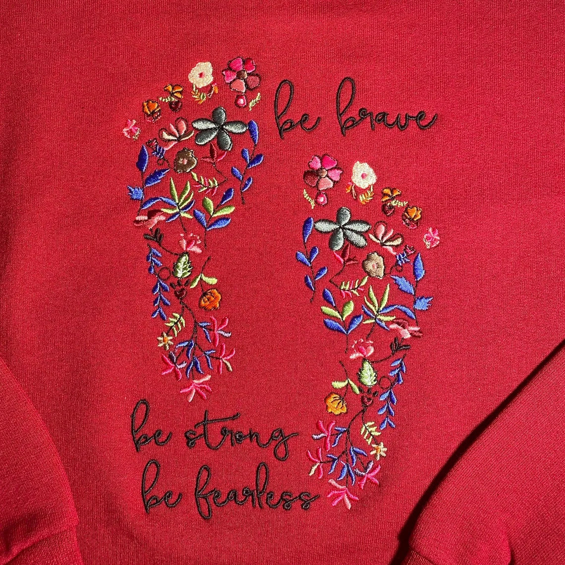Be Brave Custom Embroidered Sweatshirt